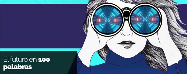El futuro en 100 palabras