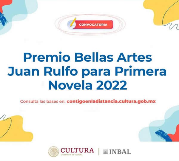 Premio Bellas Artes Juan Rulfo para Primera Novela 2022