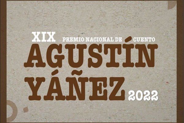 XIX Premio Nacional de Cuento Agustín Yáñez