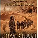 MATSUALÍ - CAP III : Tormenta de arena